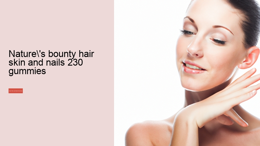 nature's bounty hair skin and nails 230 gummies