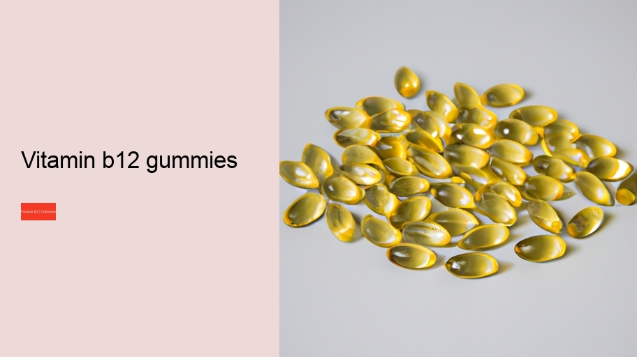 vitamin b12 gummies