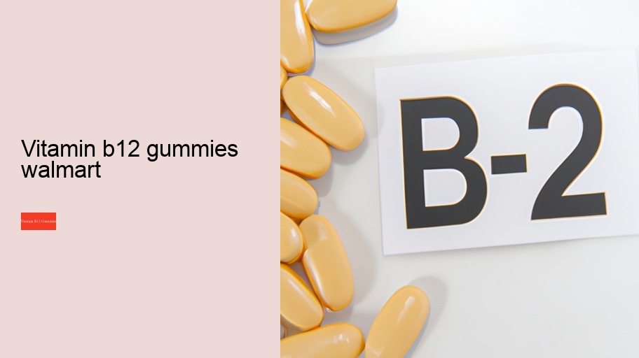 vitamin b12 gummies walmart