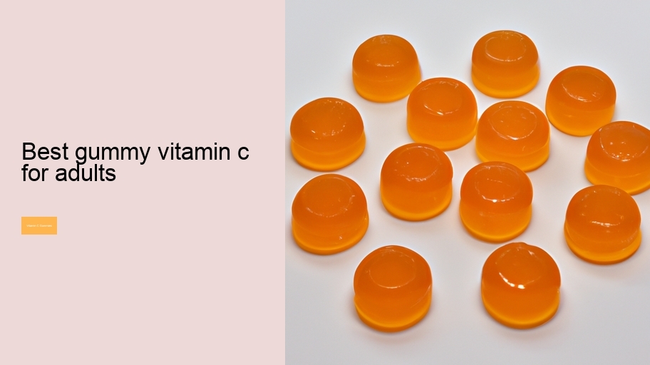 best gummy vitamin c for adults