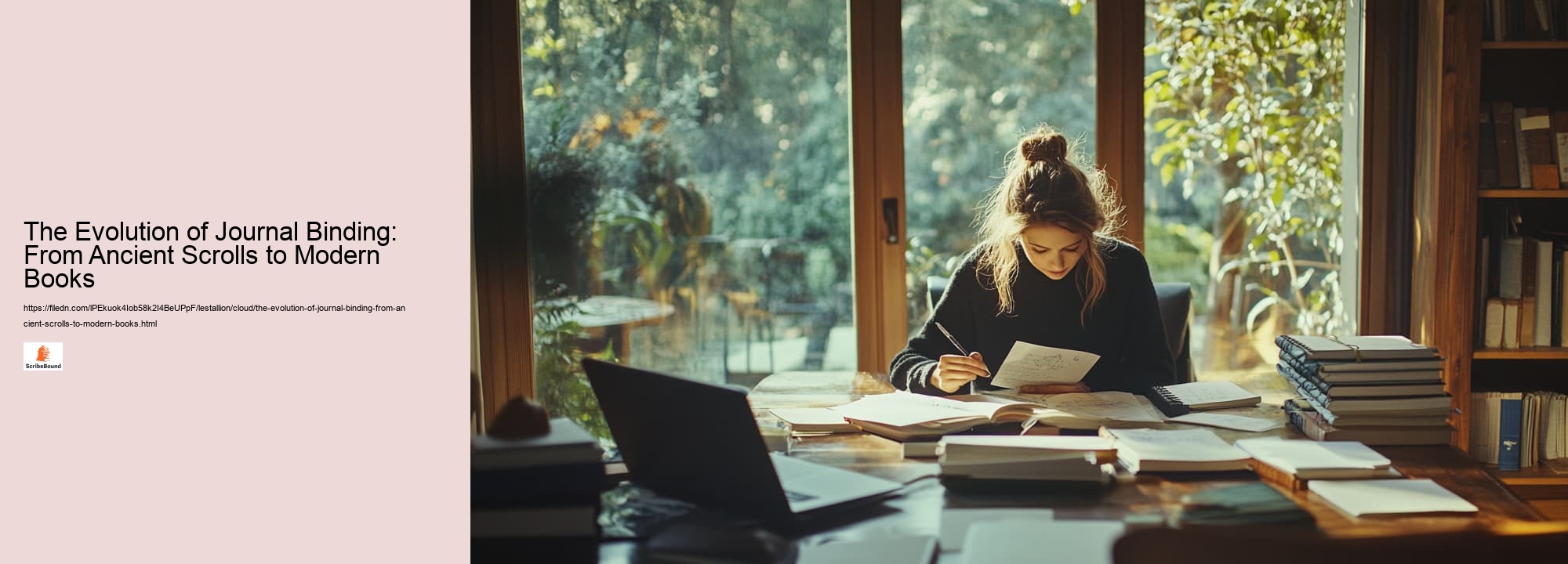 The Evolution of Journal Binding: From Ancient Scrolls to Modern Books